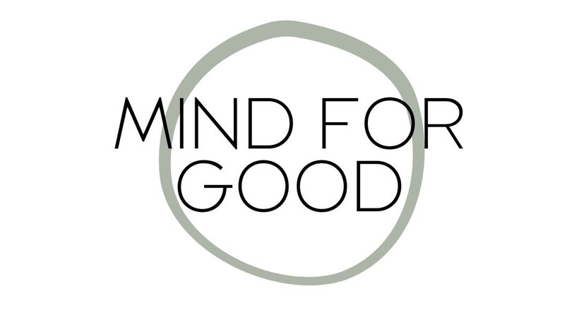 Mind for good.jpg